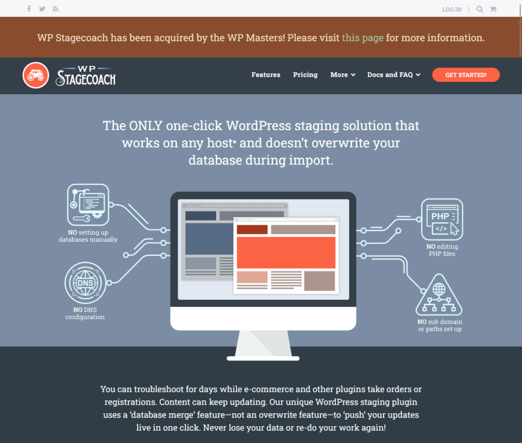 The ONLY one-click WordPress staging solution that works on any host and doesn’t overwrite your database during import