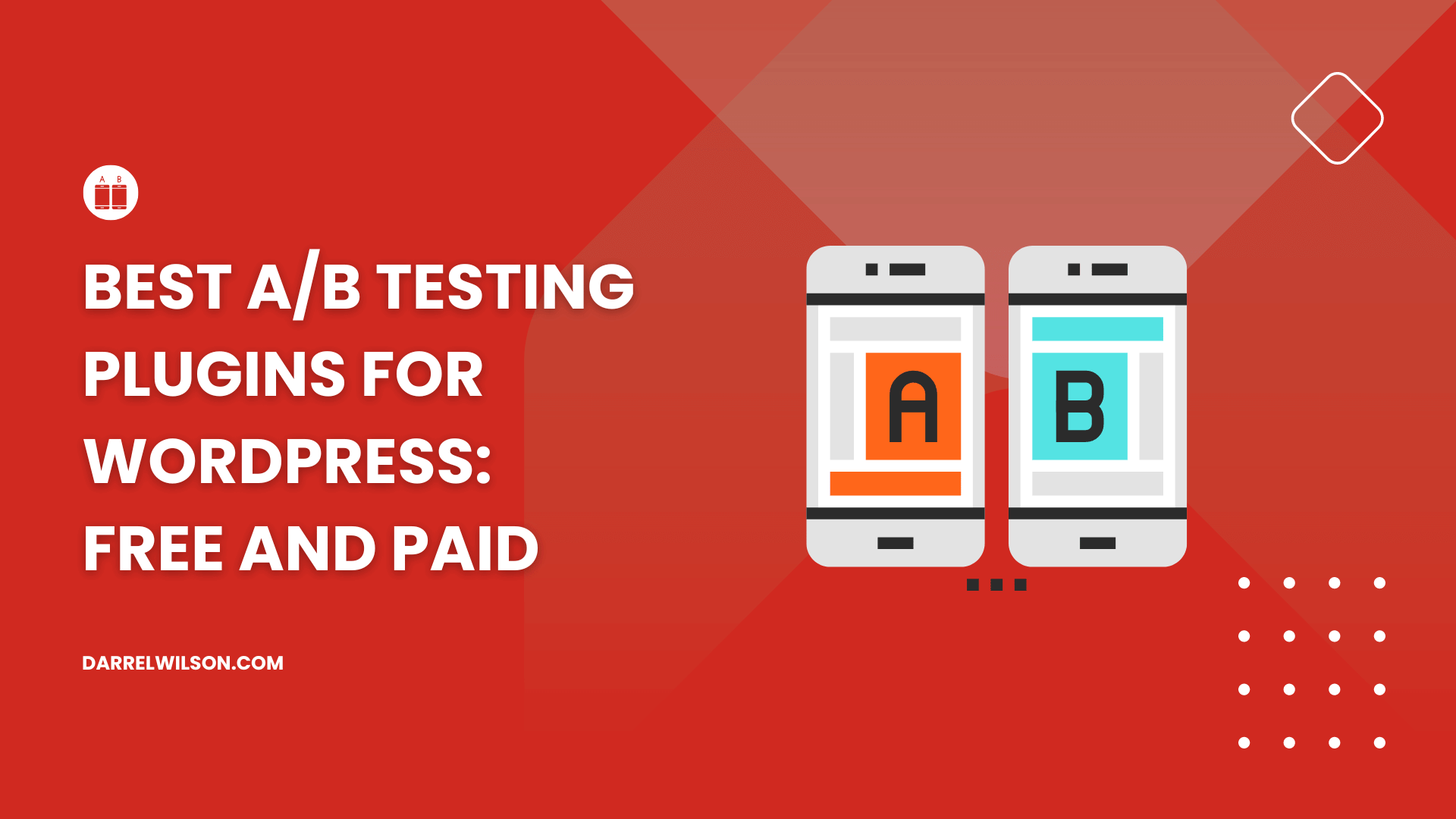 Best A/B Testing Plugins for WordPress: Free and Paid (2026)