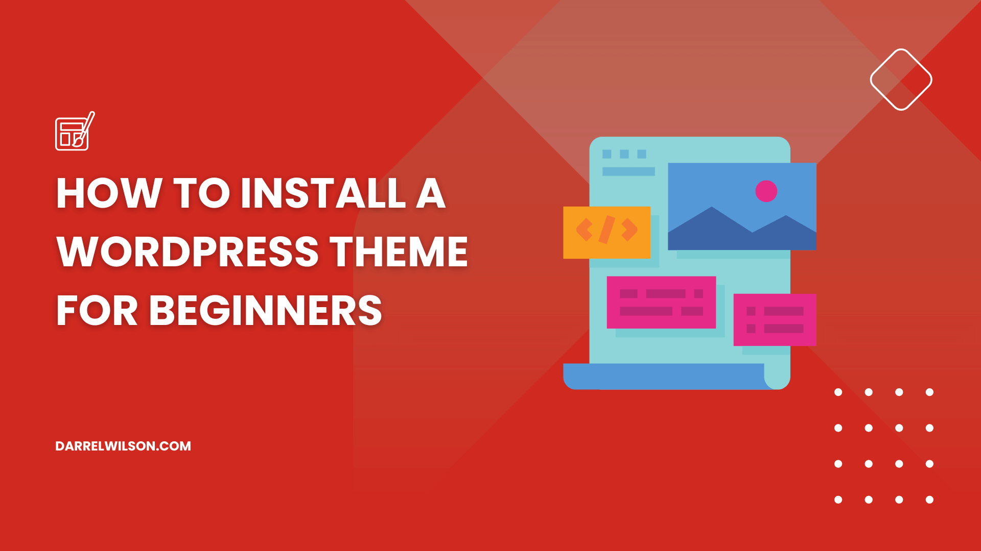 How to Install a WordPress Theme for Beginners (2026)