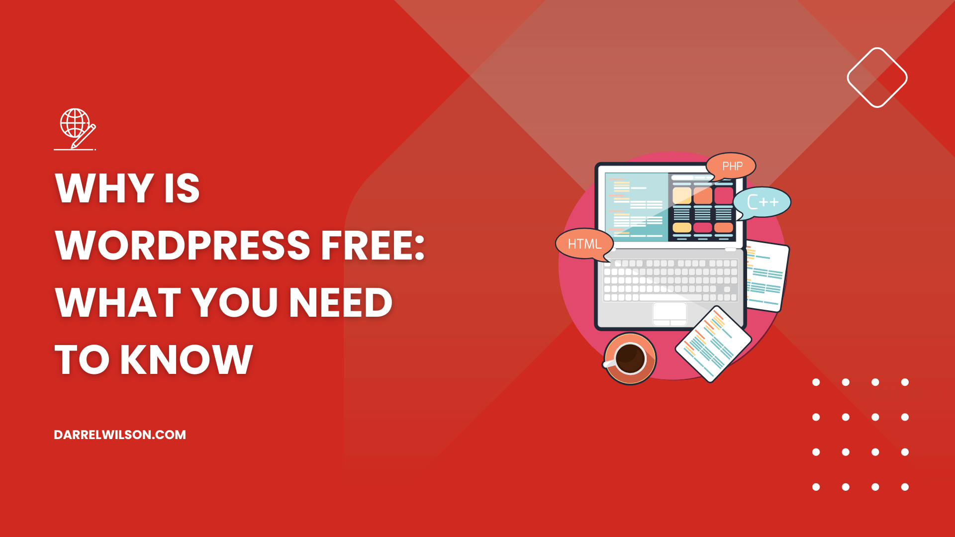 Why Is WordPress Free: What You Need to Know (2026)