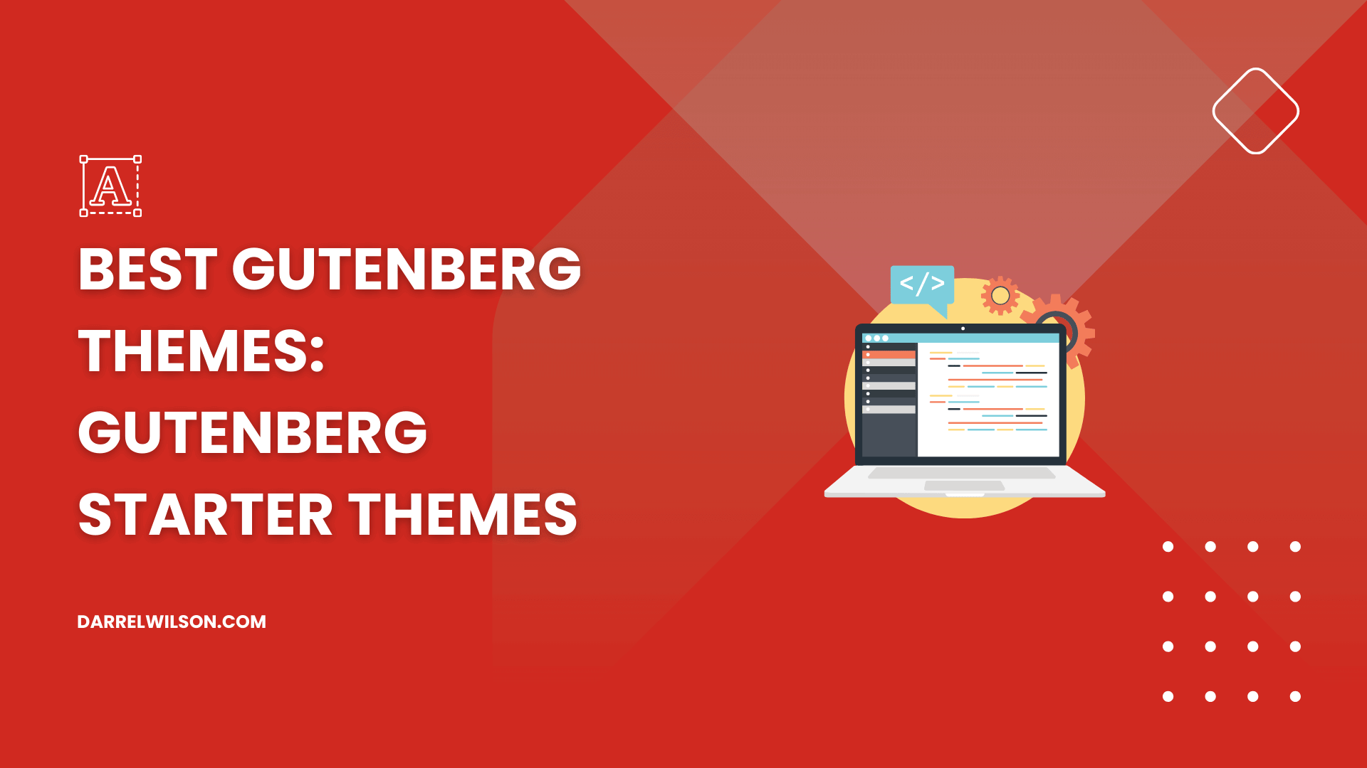 Best Gutenberg Themes: Gutenberg Starter Themes in 2026