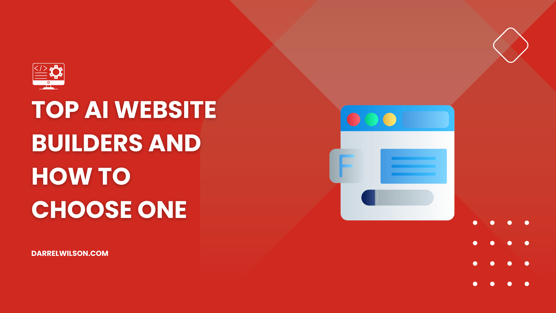 Top 10 AI Website Builders (And How to Choose One)